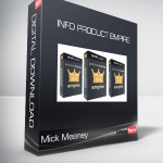 Mick Meaney - Info Product Empire