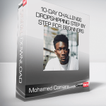 Mohamed Camara - 10-Day Challenge - Dropshipping Step By Step For Beginners