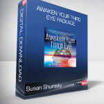 Susan Shumsky - Awaken Your Third Eye Package