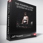 Jeff Nippard - The Powerbuilding System 4x & 5-6x