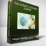 Megan Katrina - The Ultimate Veganism course