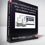 Ross Minchev - Learn Underground Way To Make $700+ Per Day On ClickBank - CB Commission Jumpstart