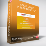 Ryan Hogue - Kindle Direct Publishing Course