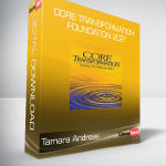 Tamara Andreas - Core Transformation Foundation 2021