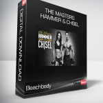 Beachbody - The Master's Hammer & Chisel