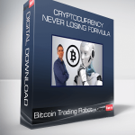 Bitcoin Trading Robot - Cryptocurrency Never Losing Formula