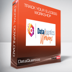 DataQuantics - Track Your Success Workshop