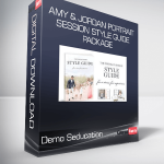 Demo Seducation - Amy & Jordan Portrait Session Style Guide Package