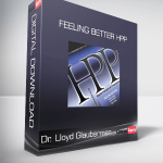 Dr. Lloyd Glauberman - Feeling Better HPP