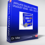 Dr. Mike - Affiliate Sales Letters (August 2006 - May 2007)