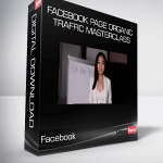 Facebook Page Organic Traffic Masterclass