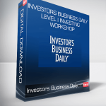 Investors Business Daily - Level I Investing Workshop