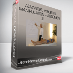 Jean-Pierre Barral – Advanced Visceral Manipulation – Abdomen 2