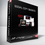 Jeff J Hunter - Social Copy Secrets