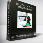 Jon Schumacher - Sell with Virtual Presentations