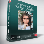 Jon Snip - Portrait Editing Tutorial 2.0 (Import to Export)