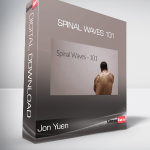 Jon Yuen - Spinal Waves 101