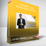 Jordan Belfort - Straight Line Persuasion System