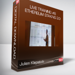 Julien Klepatch – Live Training #8 – Ethereum Staking 2.0