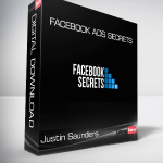 Justin Saunders - Facebook Ads Secrets