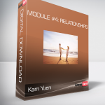 Kam Yuen – Module #4: Relationships