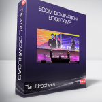 Tan Brothers – Ecom Domination Bootcamp