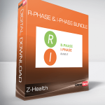 Z-Health - R-Phase & I-Phase Bundle