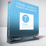 Z-Health - T-Phase - Therapy & Threat Management