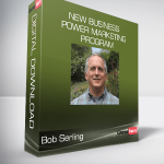 Bob Serling - New Business Power Marketing Program