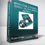 Bryan O’Neil & Thomas Smale - Killer Flipping Secrets