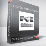 Chris Chico - Eviction Profits System