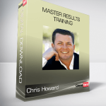 Chris Howard - Master Results Training