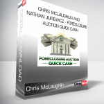 Chris McLaughlin and Nathan Jurewicz - Foreclosure Auction Quick Cash