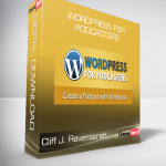 Cliff J. Ravenscraft - WordPress for Podcasters