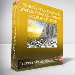 Corinne McLaughlin and Gordon Davidson - Spiritual Mastery of Money