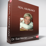 Dr. Sue Morter - Real Abundance