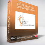 Gino Wickman - Entrepreneurial Operating System