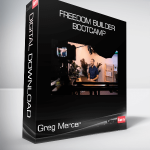 Greg Mercer - Freedom Builder Bootcamp