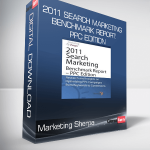 Marketing Sherpa - 2011 Search Marketing Benchmark Report: PPC Edition