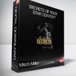 Mitch Miller - Secrets of Rock Star Content