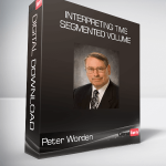 Peter Worden - Interpreting Time Segmented Volume