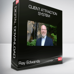 Ray Edwards - Client Attraction System