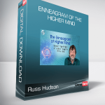 Russ Hudson - Enneagram of the Higher Mind