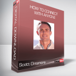 Scott Dinsmore - How to Connect with Anyone