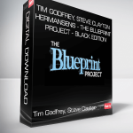 Tim Godfrey, Steve Clayton, Hermansens - The Blueprint Project - Black Edition