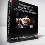 Alyssa Malehorn - Tammy Osborn - Rawspirituality - Lightworker Academy