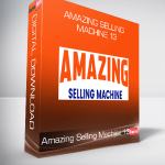 Amazing Selling Machine 13