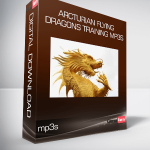 Arcturian Flying Dragons Training mp3s