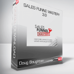 Doug Boughton - Sales Funne Mastery 3.0