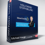 Michael Hauge - Hollywood StorySelling